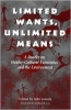 Limited Wants Unlimited Means